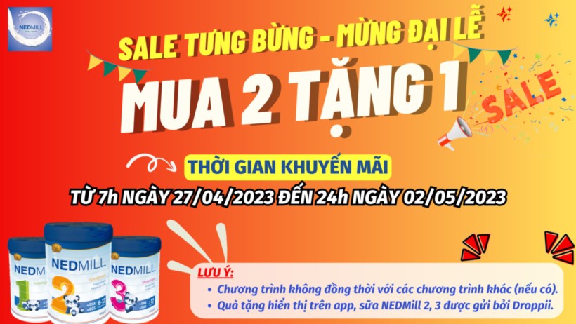 Khuyến mãi Nedmill: mua 2 tặng 1 đến hết 2/5/2023 3 Khuyến mãi Nedmill chính hãng mua 2 tặng 1 - Droppii