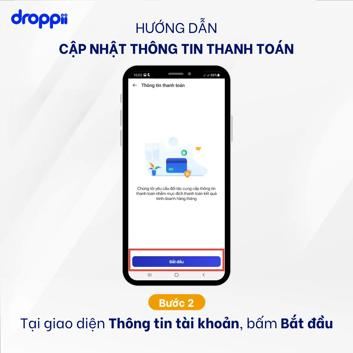 Hướng dẫn cập nhật thông tin tài khoản ngân hàng Droppii 7 Hướng dẫn cập nhật thông tin tài khoản ngân hàng nhận chiết khấu Droppii - bước 2