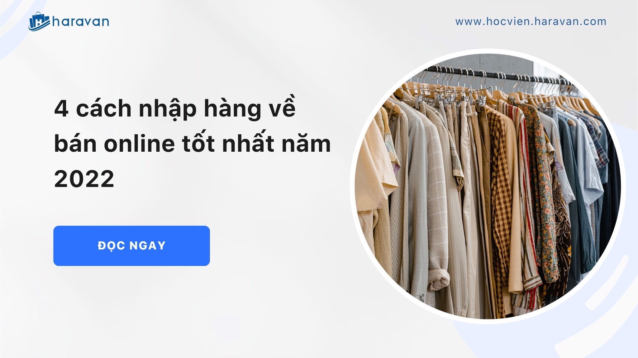 4 cach nhap hang ve ban online tot nhat nam 2022 3d24458724fc434dac7ff1dddfed735e - Tổng Kho MLM | Amway | Herbalife | Unicity | Droppii Biz