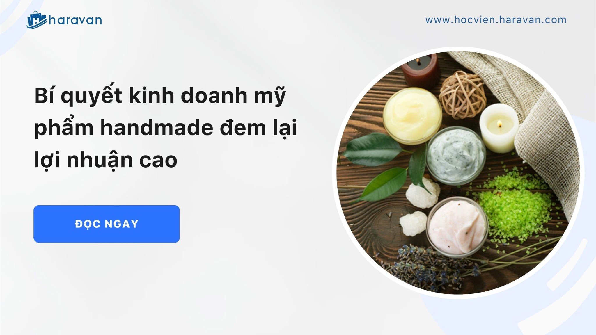 bi quyet kinh doanh my pham handmade dem lai loi nhuan cao dc15a04792f5401da15f478ed607021d - Tổng Kho MLM | Amway | Herbalife | Unicity | Droppii Biz