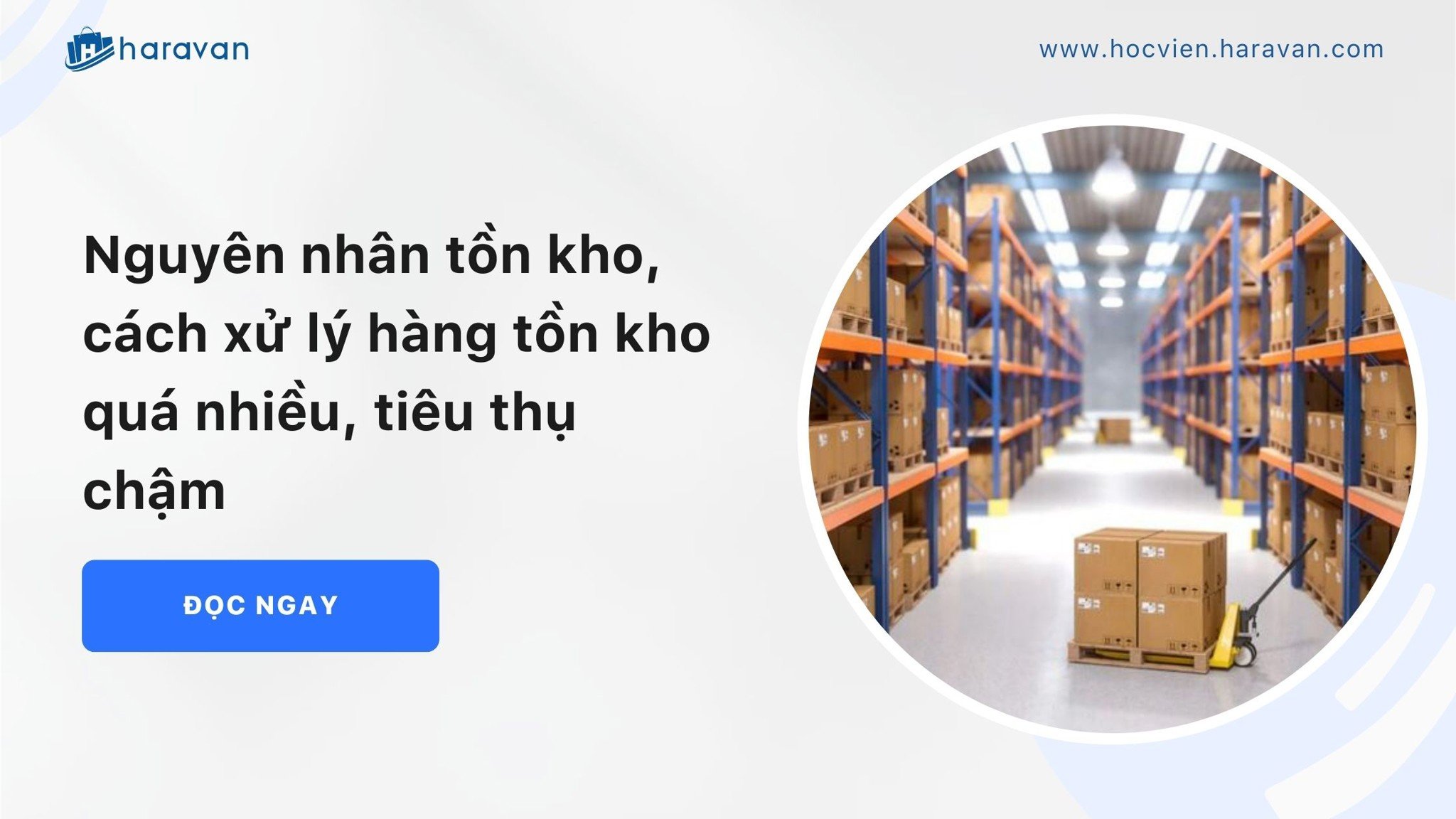 cach xu ly hang ton kho 1a08feecc4c54a5ba0ef5f49b8064965 - Tổng Kho MLM | Amway | Herbalife | Unicity | Droppii Biz