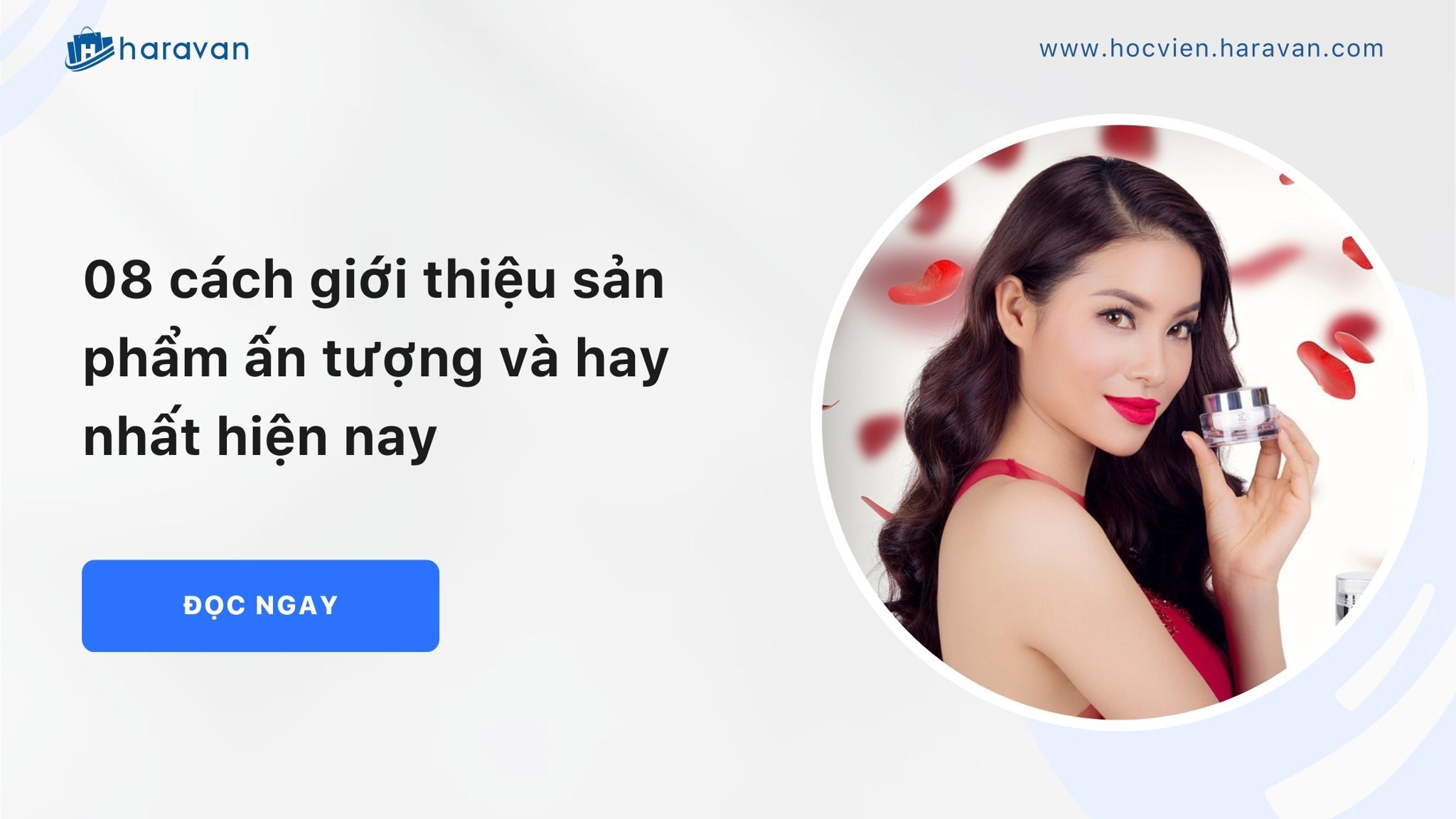 cach gioi thieu san pham 10ba15a814df4cf8bdc531c7cdfc4e51 - Tổng Kho MLM | Amway | Herbalife | Unicity | Droppii Biz