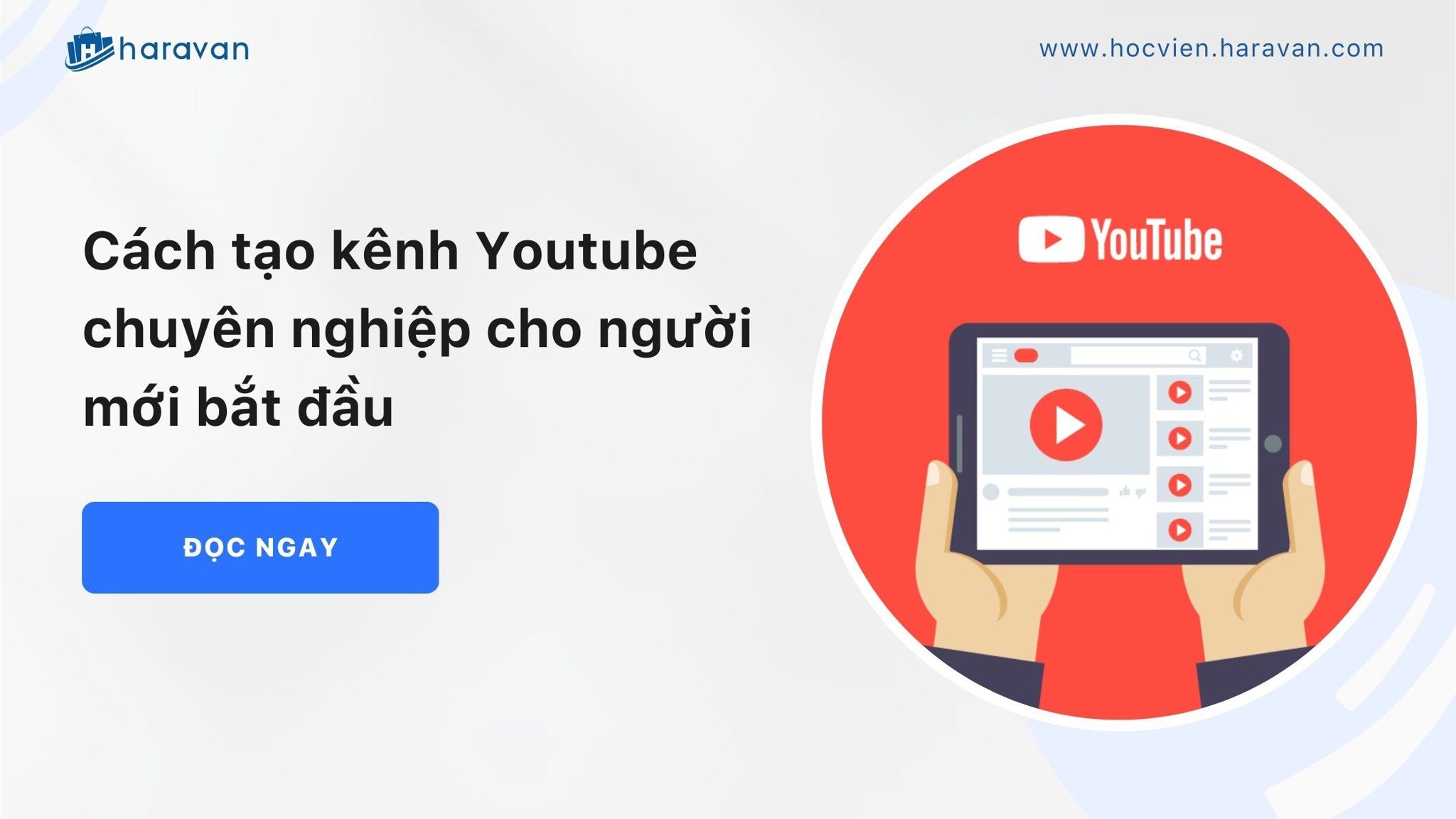 cach tao kenh youtube chuyen nghiep cho nguoi moi bat dau e303c7f1e43d4a449f4ff5617e9f2b7e - Tổng Kho MLM | Amway | Herbalife | Unicity | Droppii Biz
