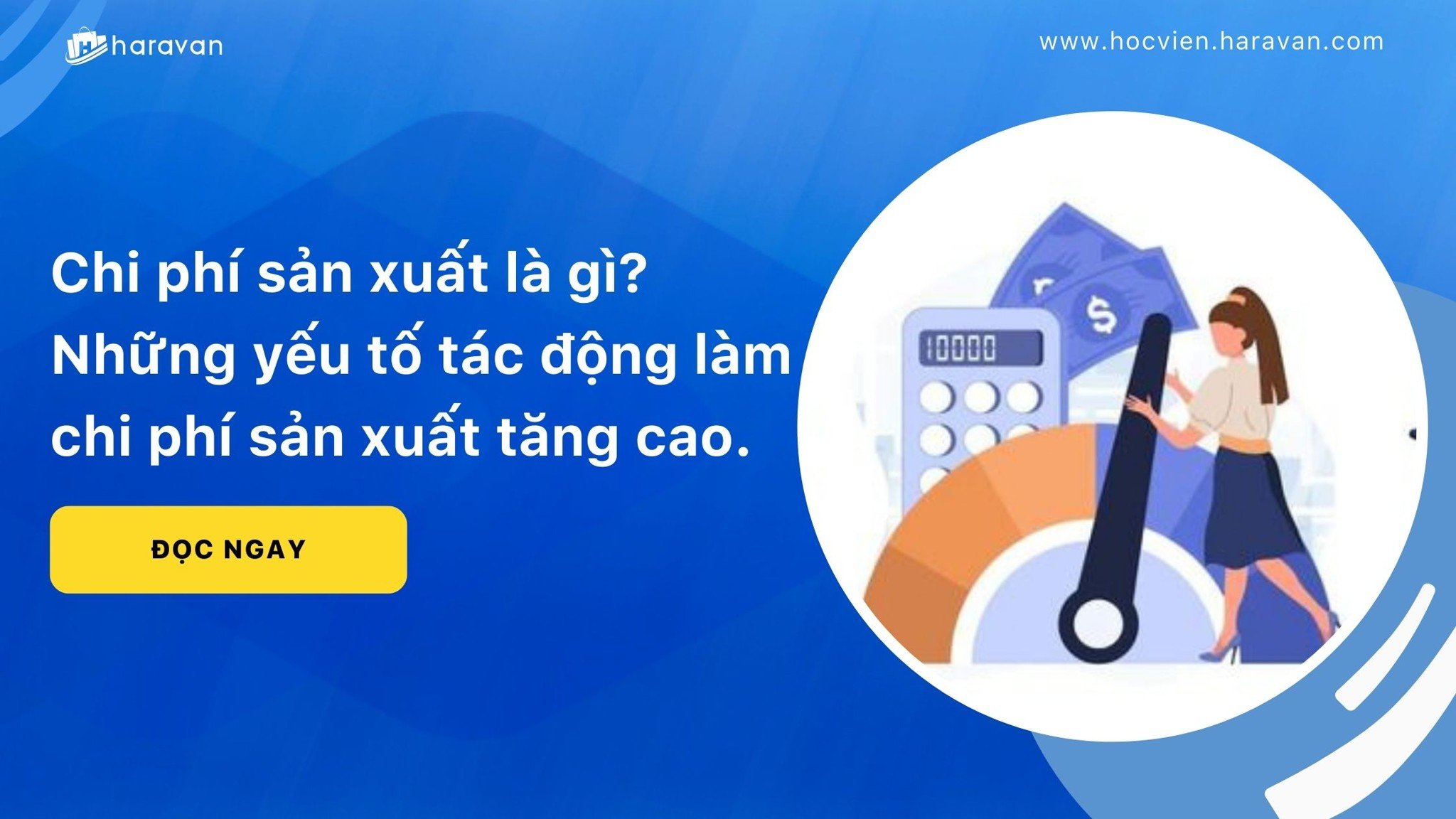 chi phi san xuat la gi dd7fe36ad31d435c92d91582c6f9c15a - Tổng Kho MLM | Amway | Herbalife | Unicity | Droppii Biz