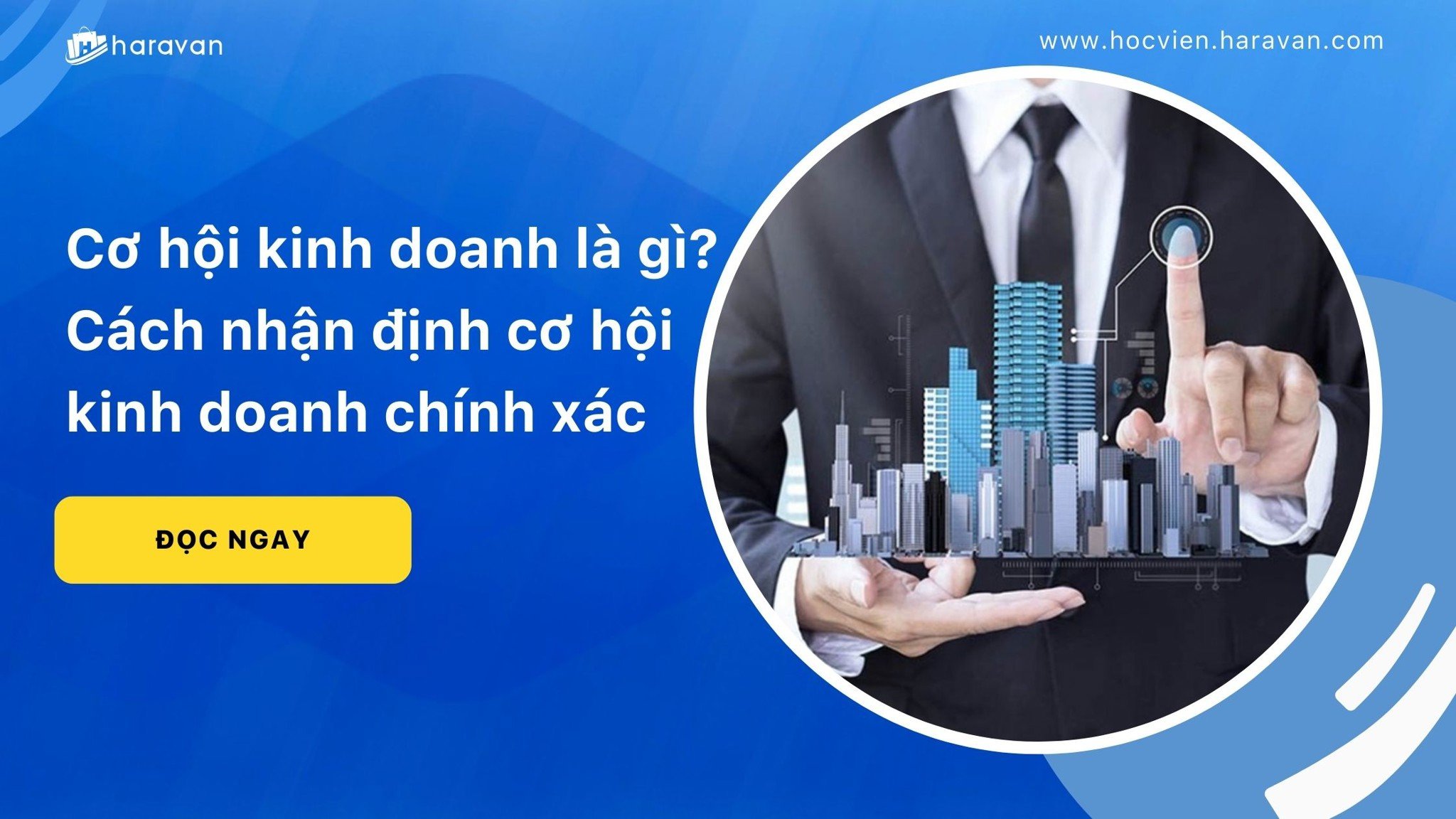 co hoi kinh doanh la gi c34c7f1b93d243208f470b30e290977d - Tổng Kho MLM | Amway | Herbalife | Unicity | Droppii Biz