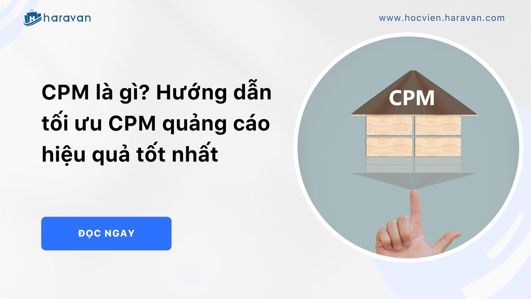 cpm la gi huong dan toi uu cpm quang cao hieu qua tot nhat 49f53717c57e4f4dafa3bfaa5d4f665a - Tổng Kho MLM | Amway | Herbalife | Unicity | Droppii Biz