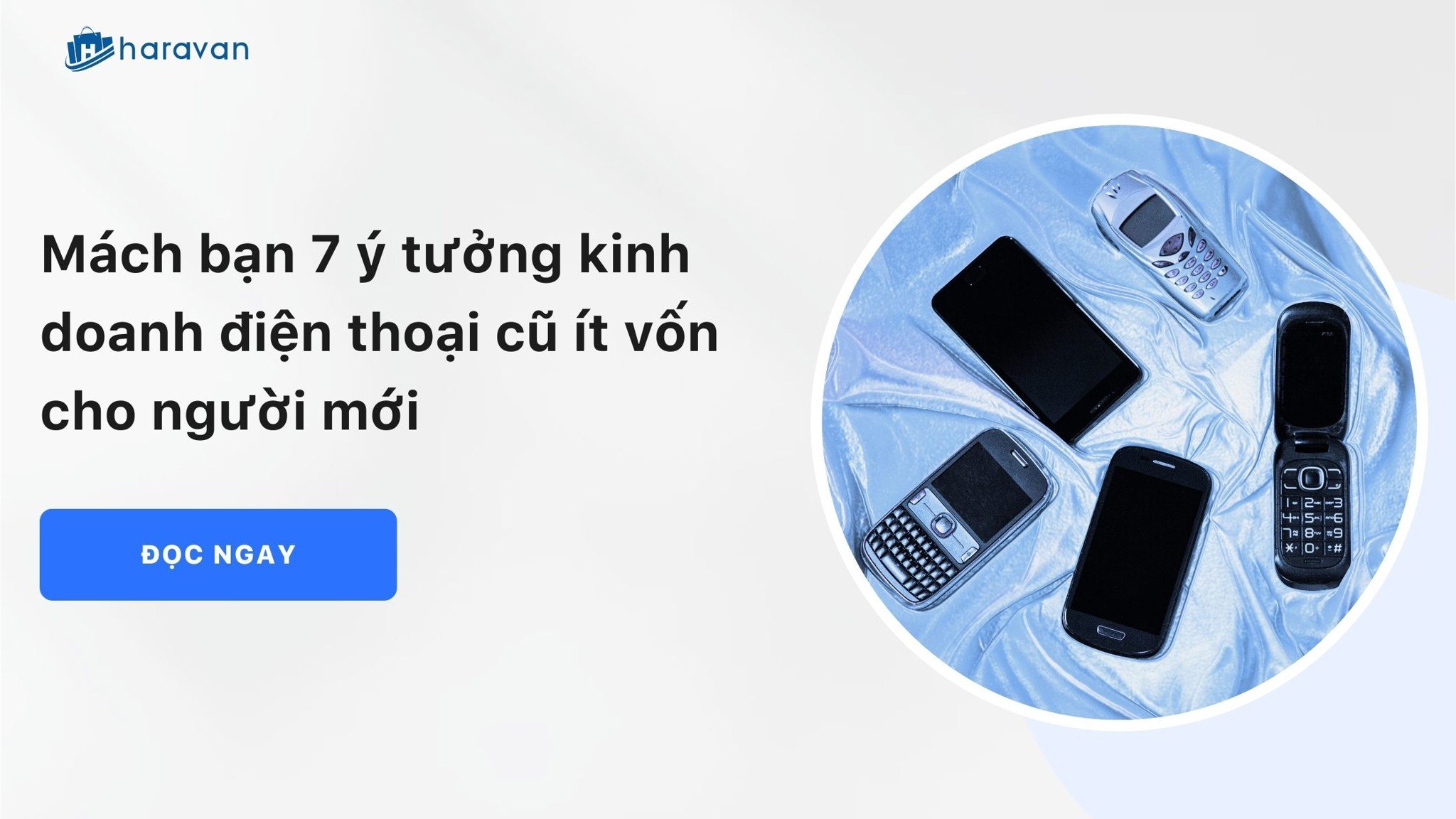 kinh doanh dien thoai cu 0d9ef9d942234ec39b2d8b1309b60d26 - Tổng Kho MLM | Amway | Herbalife | Unicity | Droppii Biz