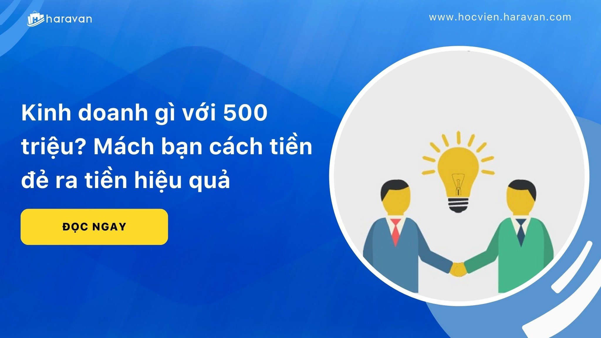 kinh doanh gi voi 500 trieu 4510fd198aa644e0a6b071a54d68a421 - Tổng Kho MLM | Amway | Herbalife | Unicity | Droppii Biz