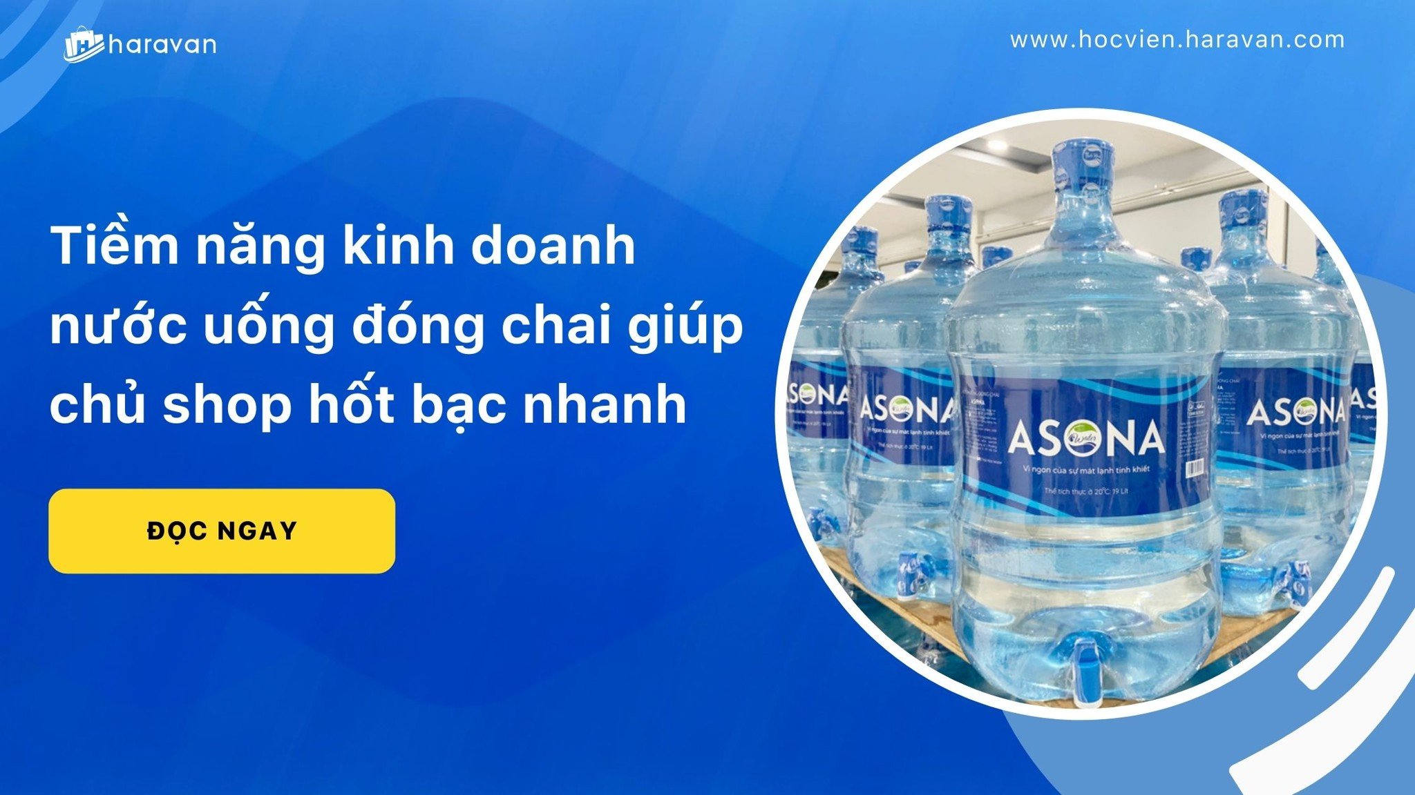 kinh doanh nuoc uong dong chai 72ed57bf5da040a5bde36aa10bd0f5ea - Tổng Kho MLM | Amway | Herbalife | Unicity | Droppii Biz