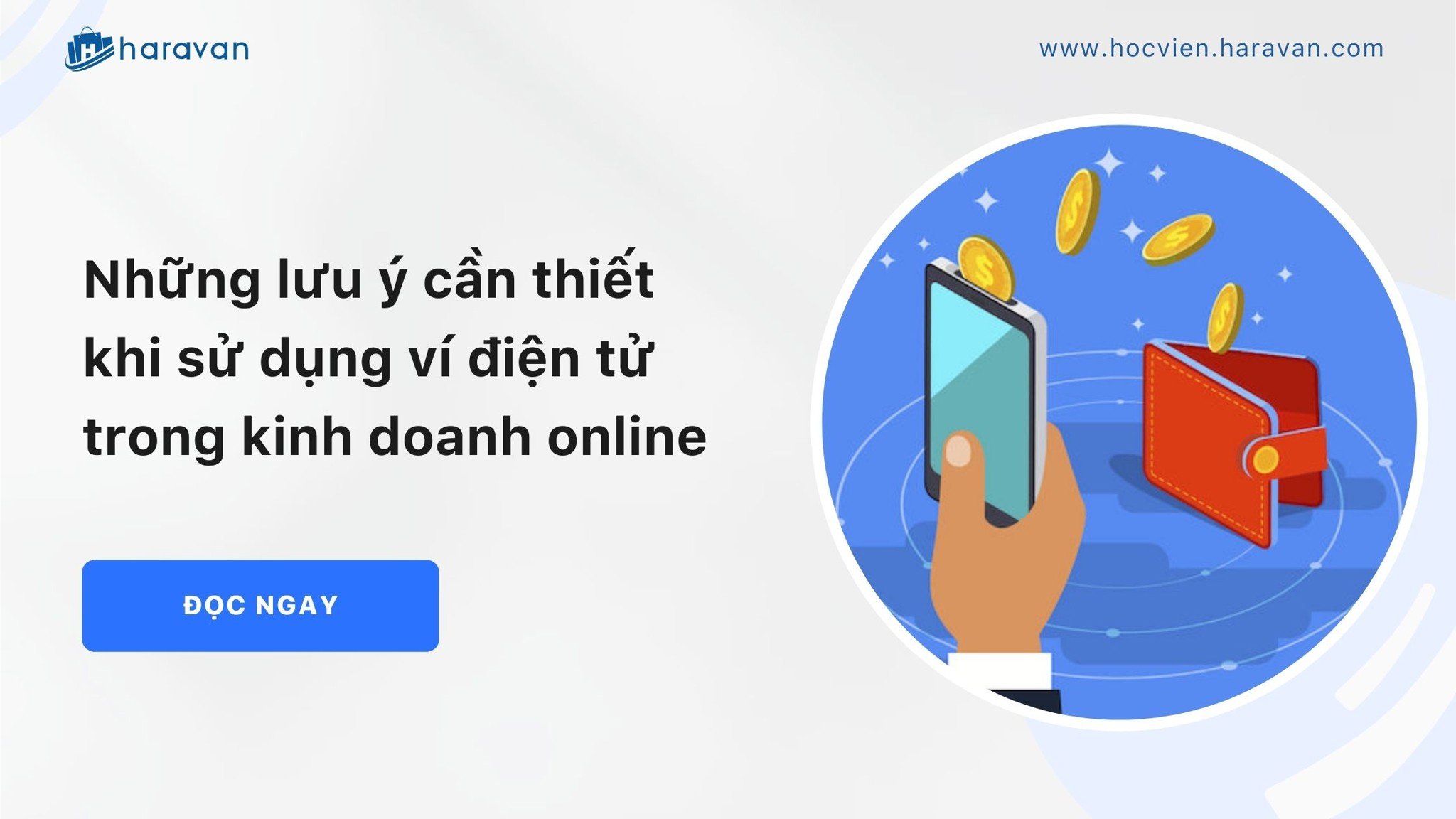 nhung luu y can thiet khi su dung vi dien tu trong kinh doanh online ff58af227cec460abd858af2ca58dc65 - Tổng Kho MLM | Amway | Herbalife | Unicity | Droppii Biz