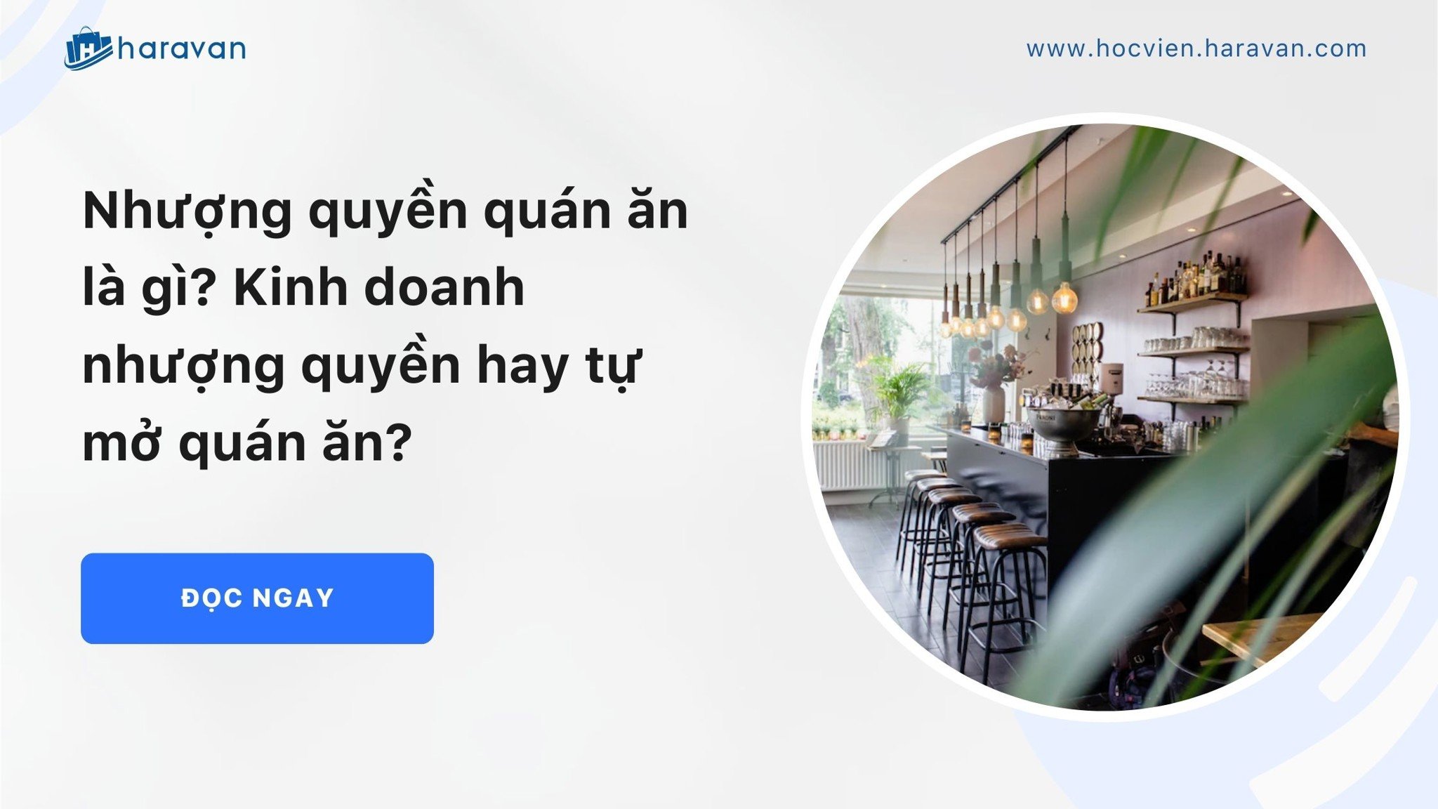 nhuong quyen quan an a5e14300dfba433d8d2853cf6fdf736c - Tổng Kho MLM | Amway | Herbalife | Unicity | Droppii Biz