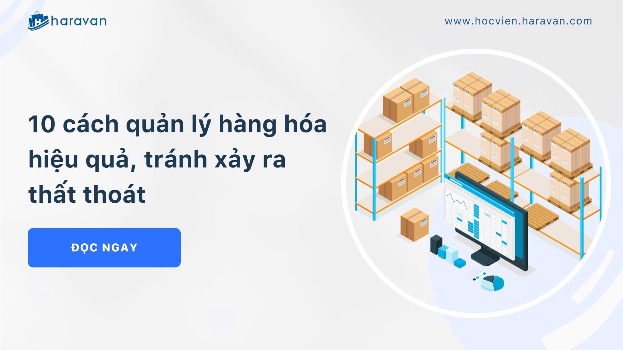 quan ly hang hoa fa55aa660e1540aca167f8cbda94b27f - Tổng Kho MLM | Amway | Herbalife | Unicity | Droppii Biz