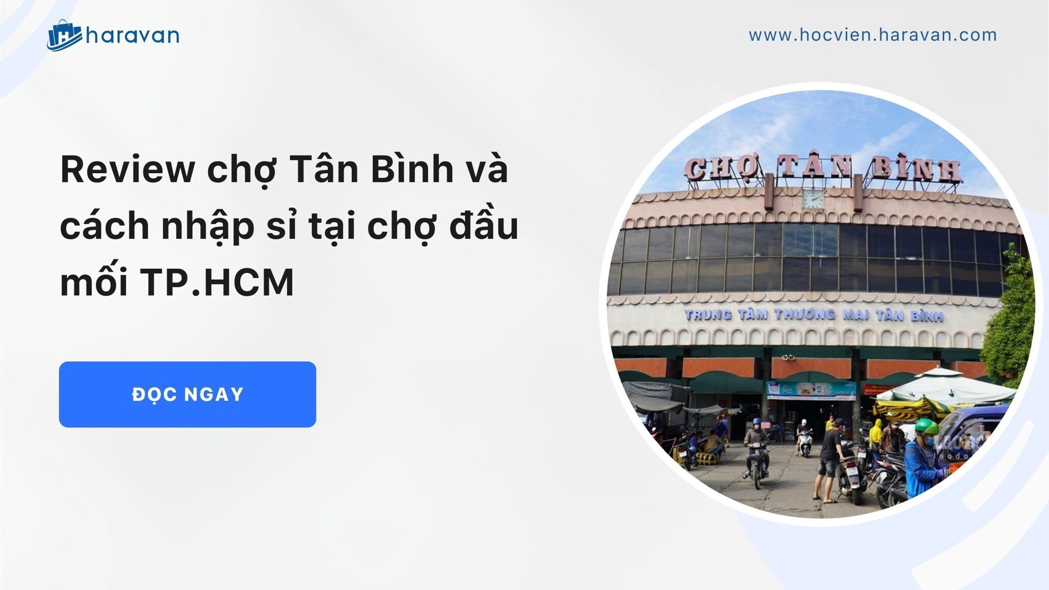 review cho tan binh va cach nhap si tai cho dau moi tp hcm 9a24d037dbc94f658ba5967e5739ddad - Tổng Kho MLM | Amway | Herbalife | Unicity | Droppii Biz