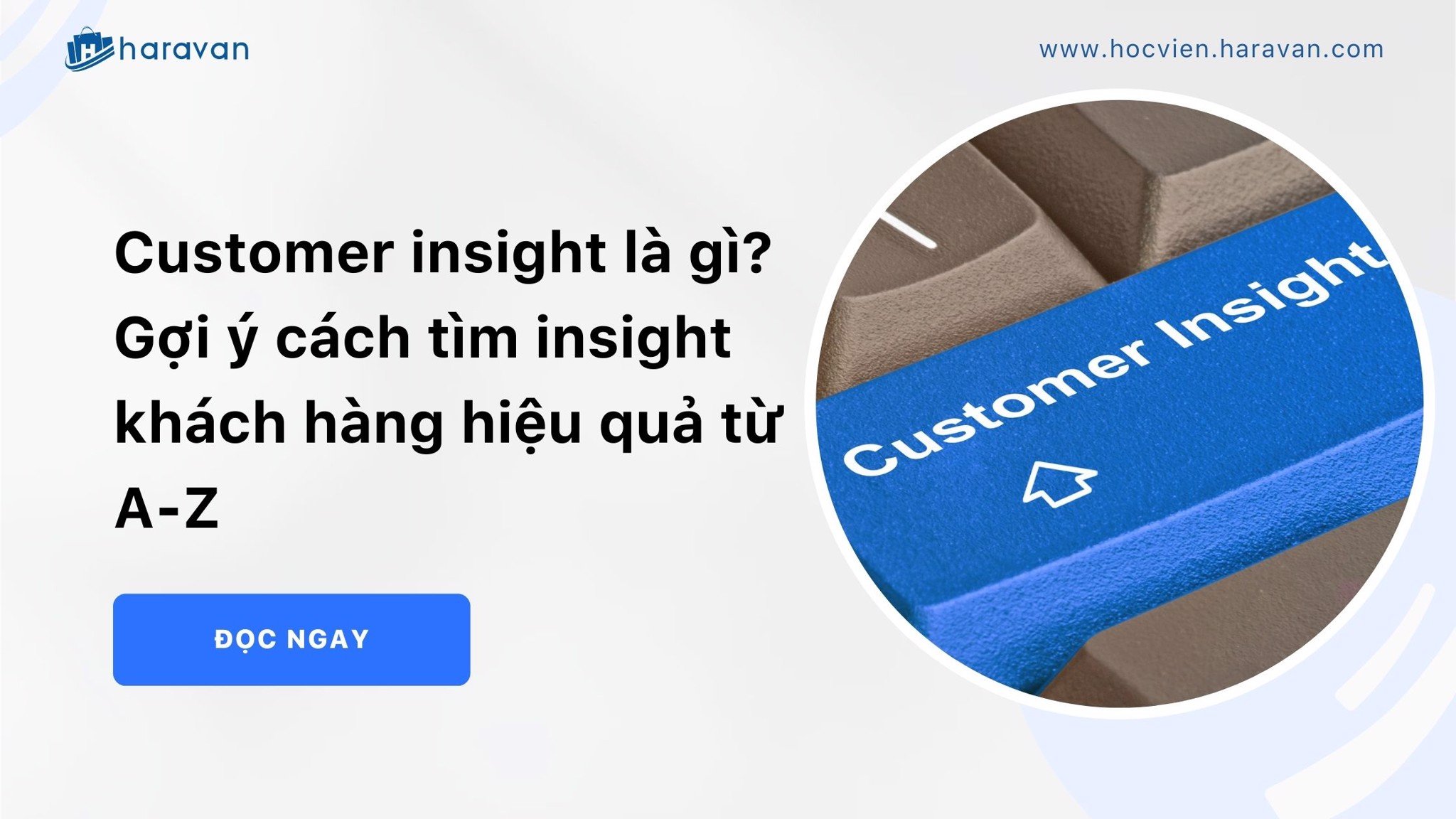 tomer insight la gi goi y cach tim insight khach hang hieu qua tu a z 2aa743b26cc7411581e2085e7234ee9e - Tổng Kho MLM | Amway | Herbalife | Unicity | Droppii Biz