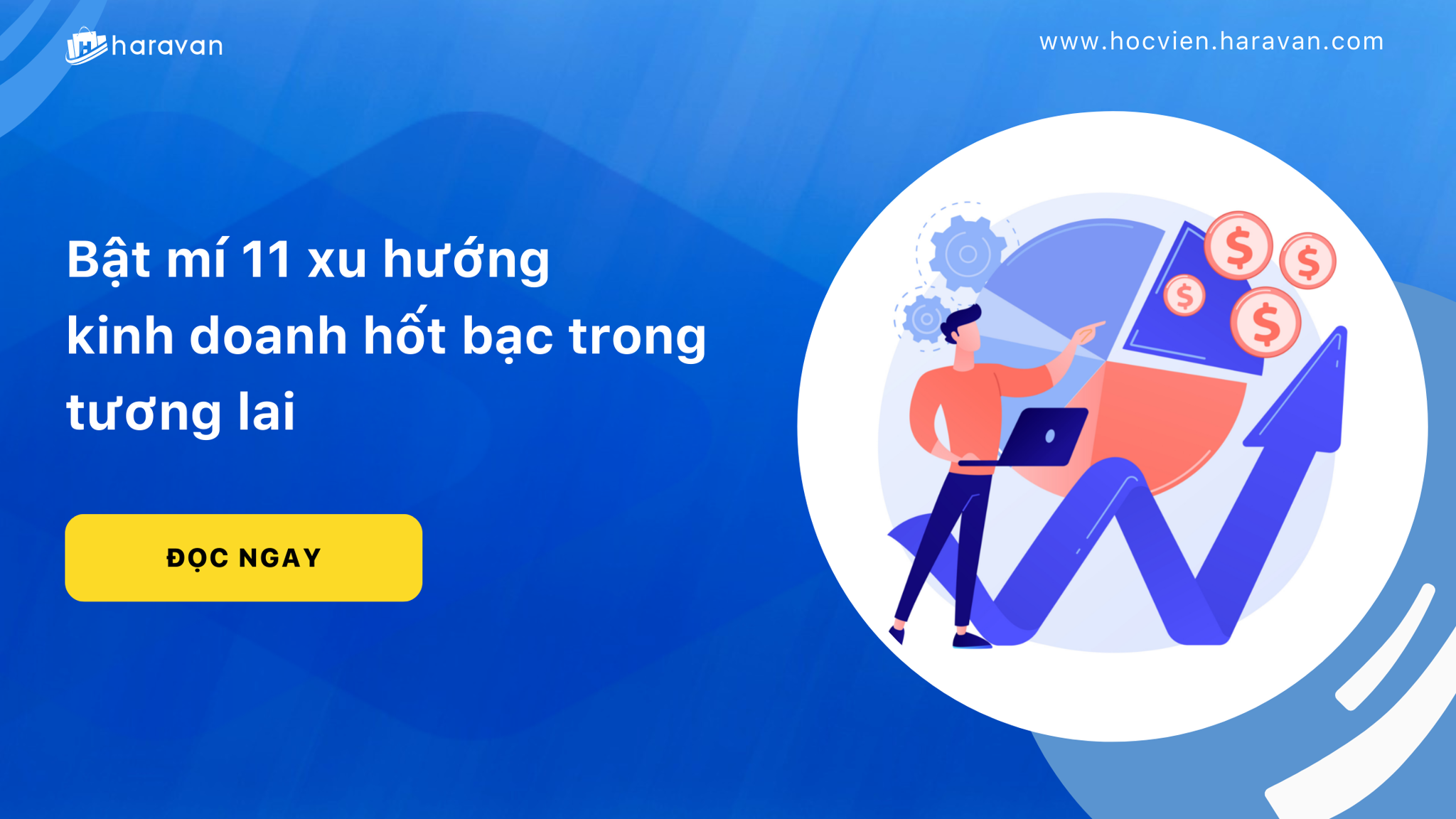 xu huong kinh doanh trong tuong lai d079c55b0438499d8fb1a82b1d07688a - Tổng Kho MLM | Amway | Herbalife | Unicity | Droppii Biz